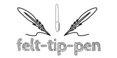 the words felt - tip pen are written in black and white with feathers on it