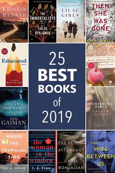 the 25 best books of 2019 are featured in this collage with text overlays