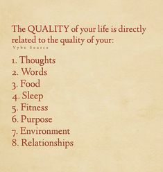 the quality of your life is directly related to the quality of your life 1 thought 2 words 3