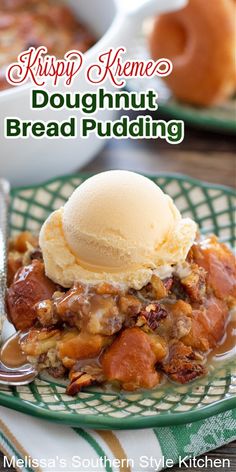 a close up of a plate of food with ice cream and bread pudding on it