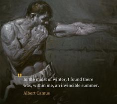 an image of a man with his arm in the air, and a quote from albert camus