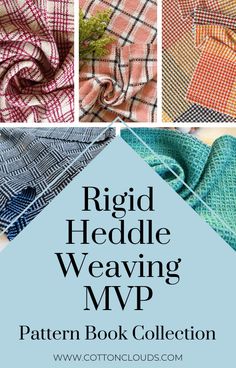 four different plaid weaving patterns with text overlay that reads, rigd heddle weaving mpp pattern book collection