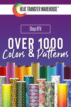 the heat transferer warehouse offers over 100 colors and patterns