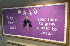 a bulletin board that says, your time to grow closer to jesus and hangs on the wall