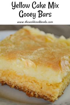 yellow cake mix gooey bars on a plate with text overlay that reads, yellow cake mix gooey bars