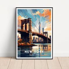 a poster with the new york skyline and brooklyn bridge on it's sides, in front of a white wall