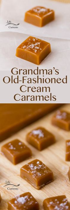 grandma's old - fashioned cream caramels on a cutting board with text overlay