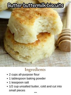 two biscuits stacked on top of each other with the words butter buttermilk biscuits