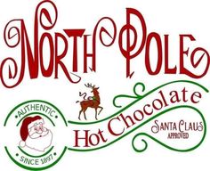 the north pole hot chocolate company logo with santa claus on it's back side