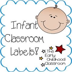 an infant's head with the words infant classroom labels