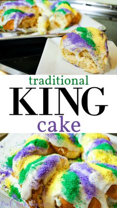 the traditional king cake is made with rainbow colored icing