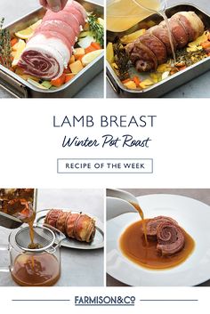 four different images of food being prepared in pans with the words lamb breast winter pot roast recipe of the week