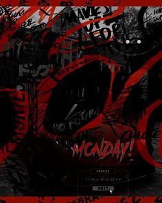 a black and red poster with the words monday on it's back wallpaper