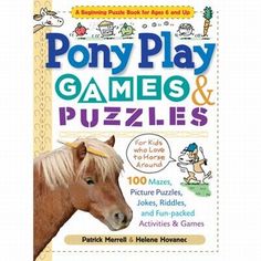 the book cover for pony play games and puzzles