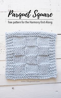 a knitted square with text that reads, paraquet square free pattern for the harmony knit - along