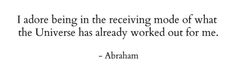 an image of abraham lincoln with the quote, i'm not being in the receiving mode of what the universe has already worked out for me