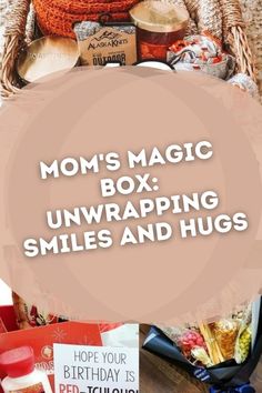 the mom's magic box unwrapping smiles and hugs is on display