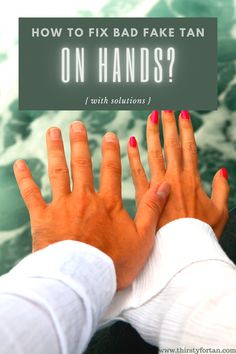 Hands might be the hardest body parts to tan as tan often likes to stick to them. That's why it's good to know How to Fix Bad Fake Tan on Hands. Removing Self Tanner From Hands, How To Get Fake Tan Off, How To Fix Self Tanner Mistakes, Remove Self Tanner From Hands, Self Tanner Remover Diy, How To Remove Spray Tan From Hands, How To Remove Spray Tan, How To Remove Fake Tan, How To Get Self Tanner Off Hands