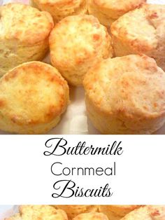 buttermilk cornmeal biscuits on a plate with the words buttermilk