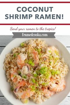 a white plate topped with noodles and shrimp next to a red sign that says coconut shrimp ramen