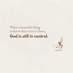 an image with the words god is still in control on it and a plant growing out of