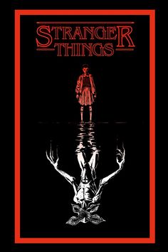 a movie poster with the title'strange things'written in red and black ink