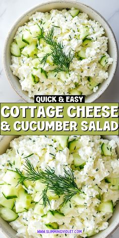 two bowls filled with cucumber salad and the words cottage cheese and cucumber salad