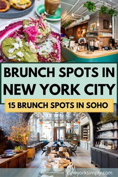 brunch spots in new york city 15 brunch spots in soho