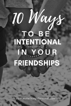 two people holding hands with the words 10 ways to be international in your friends