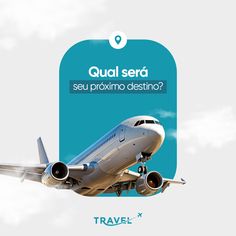 an airplane is flying in the sky with words above it that read, qual serra seu proximo destinoo?