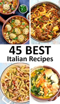 the best italian dishes for pasta and meats are shown in four different pictures, with text overlay