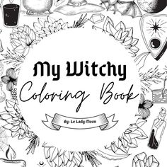 the title for my witchy coloring book