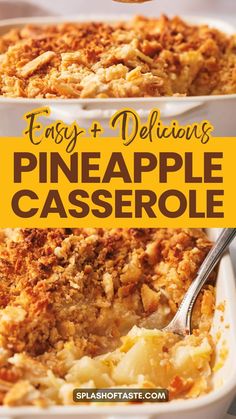 easy and delicious pineapple casserole recipe with text overlay