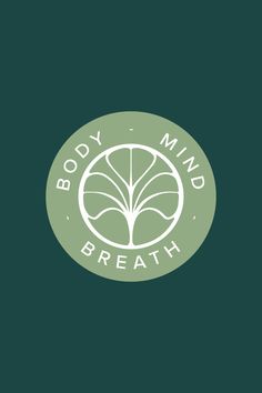 the body mind breath logo on a dark green background with white letters and a leaf