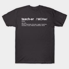 Show your teacher appreciation with this fun design. Text has a distressed look for extra visual appeal! Text Reads: Teacher (noun) also see:Wizard, Ringmaster, Advocate, Juggler, Superhero, Counselor, Coach, Referee, Entertainer, Nurse -- Choose from our vast selection of Crewneck and V-Neck T-Shirts to match with your favorite design to make the perfect graphic T-Shirt. Pick your favorite: Classic, Boxy, Tri-Blend, V-Neck, or Premium. Customize your color! For men and women. Babette Ate Oatmeal, Latin Quotes, Sneak Attack, The Great, Men With Street Style, Funny T, Long Sweatshirt, Funny Tshirts, Just In Case