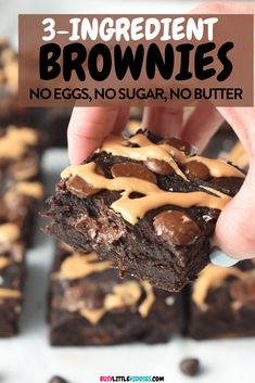 chocolate brownies with peanut butter drizzled on top and the words 3 ingredient brownies no eggs, no sugar, no butter