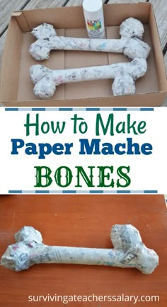 how to make paper mache bones in a box with text overlay that reads, how to make paper mache bones