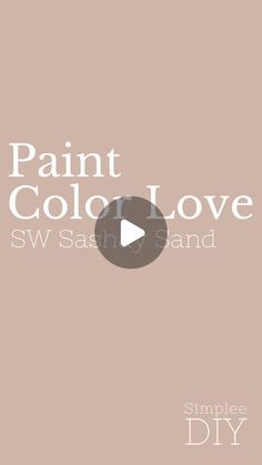 the words paint, color, love and sw san sand are shown in white letters