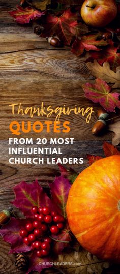 thanksgiving quotes from 20 most inspirational church leaders