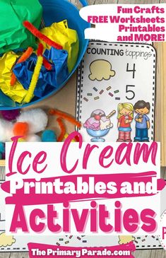 ice cream printables and activities for kids to do on the table with text overlay