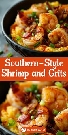 shrimp and grits in a skillet with text overlay that reads southern - style shrimp and grits