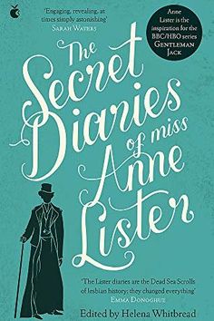 the book cover for the secret stories of miss anne lister by helen whitrea