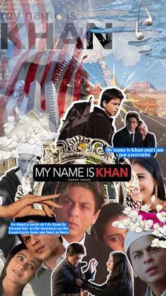 the poster for my name is khan, which features images of people and an american flag