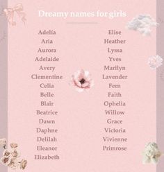 a pink poster with flowers and names for the names of girls in english or spanish