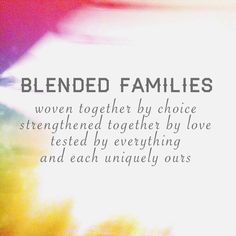 the words blended families are written in white and black on a multicolored background