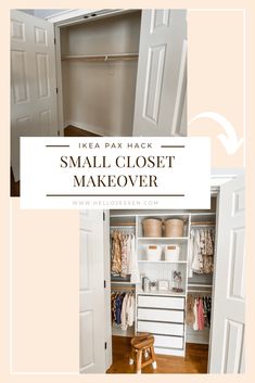 an open closet with the words ikea max hack small closet makeover on it