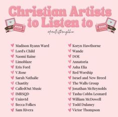 a list of christian artists to listen to on pink background with hearts in the middle