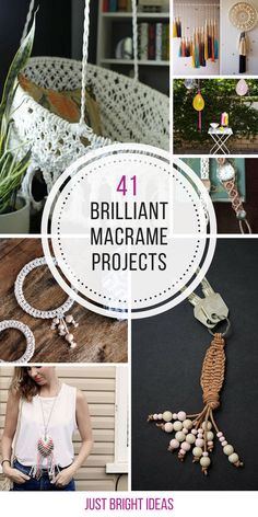 different pictures with the words brilliant macrame projects on them and images of jewelry