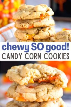 chewy so good candy corn cookies stacked on top of each other with text overlay