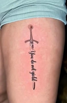 Sword with quote “you do not yield “ from the fantasy book series throne of glass Fourth Wing Tattoo Designs Quotes, The 13 Tog Tattoo, Goldryn Throne Of Glass Tattoo, You Do Not Yield, Do Not Yield Tattoo, Tog Tattoo Ideas, Throne Of Glass Tattoo, Secret Tattoos, Tattoo Ideas Males